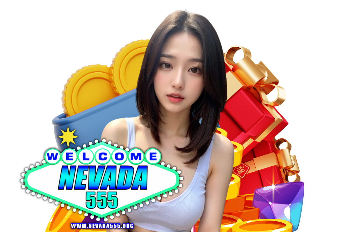 nevada555 สมัคร